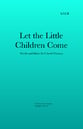 Let the Little Children Come SATB choral sheet music cover
